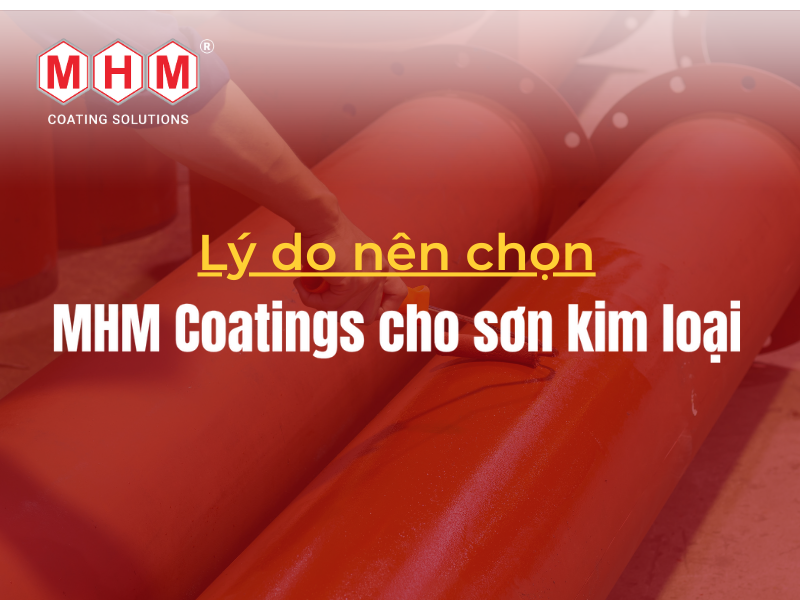 Bí Quyết Lựa Chọn Sơn Kim Loại & Đa Hợp Kim Chuẩn Xác Cho Mọi Hạng Mục