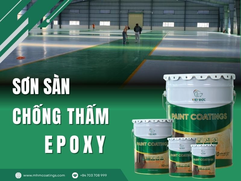 Lợi ích của Sơn Epoxy chống thấm ngoài trời