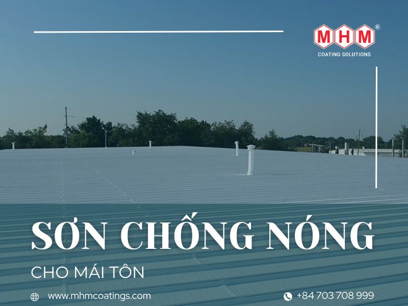 Sơn chống nóng cho mái tôn