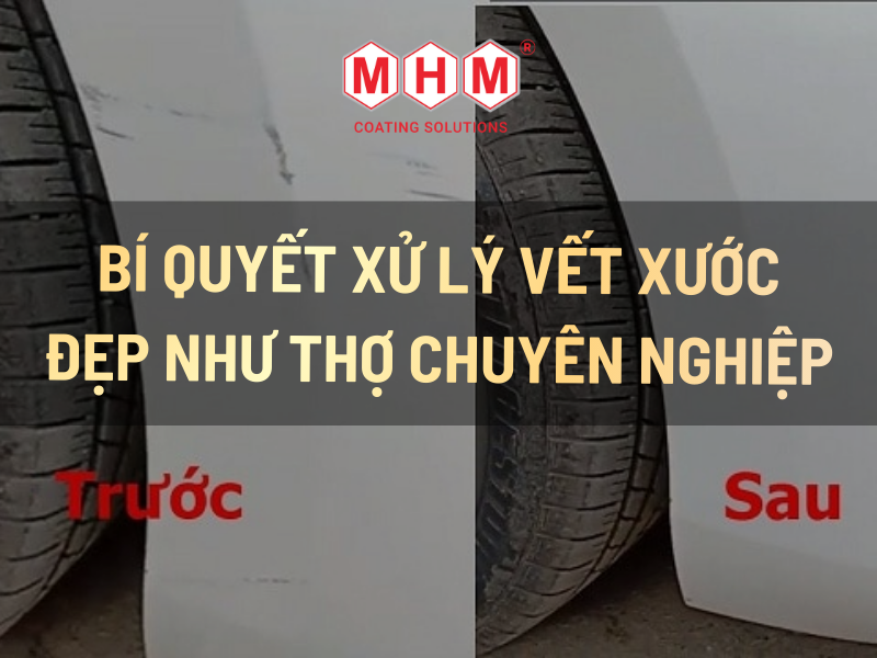 Tự sơn ô tô tại nhà: Bí quyết xử lý vết xước đẹp như thợ chuyên nghiệp