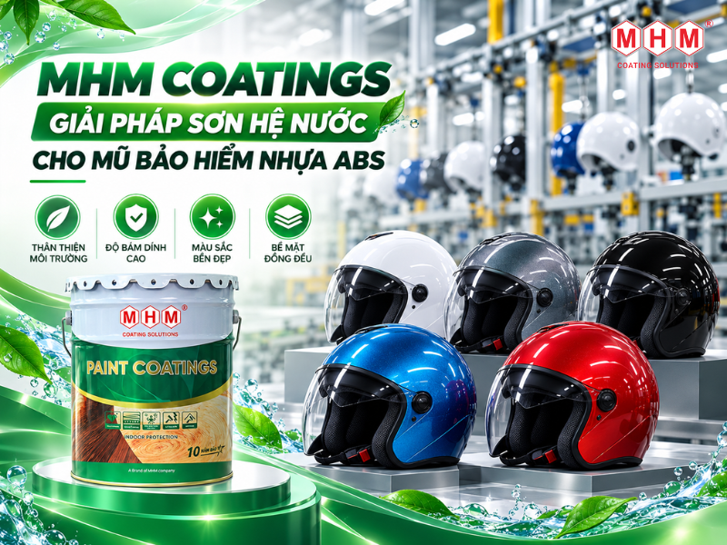 MHM Coatings - Giải Pháp Sơn Hệ Nước Cho Mũ Bảo Hiểm Nhựa Abs
